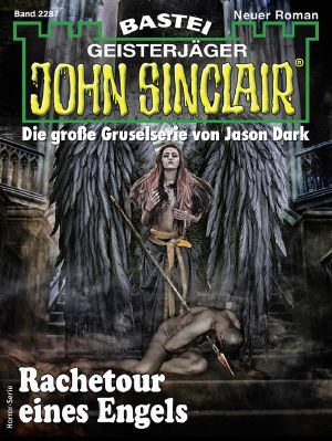 [John Sinclair 2287] • Rachetour eines Engels